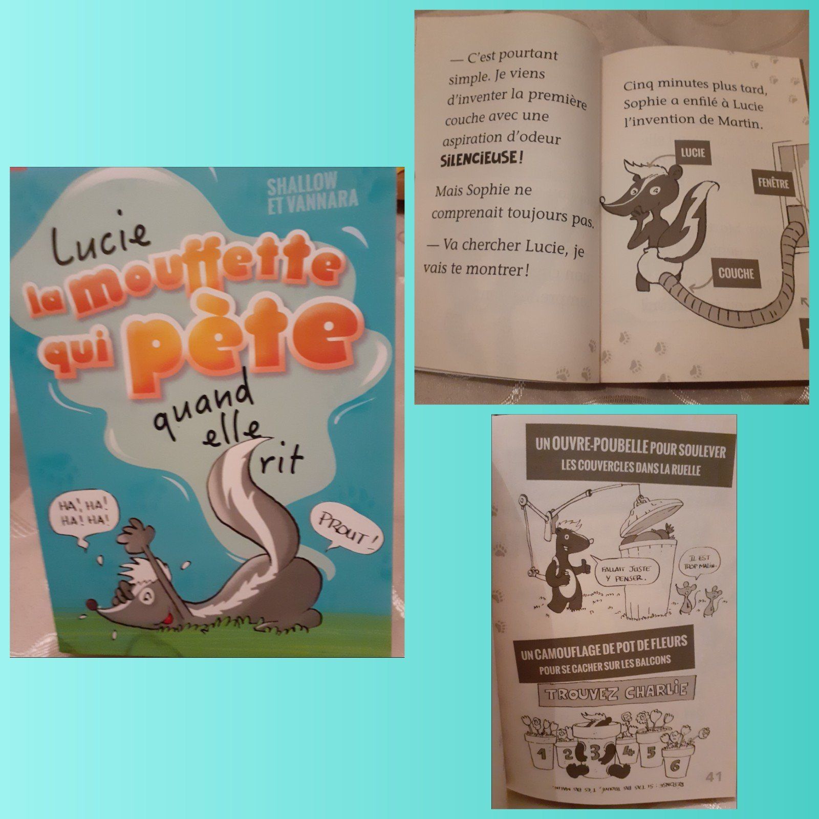 Lucie la mouffette qui pète quand elle rit