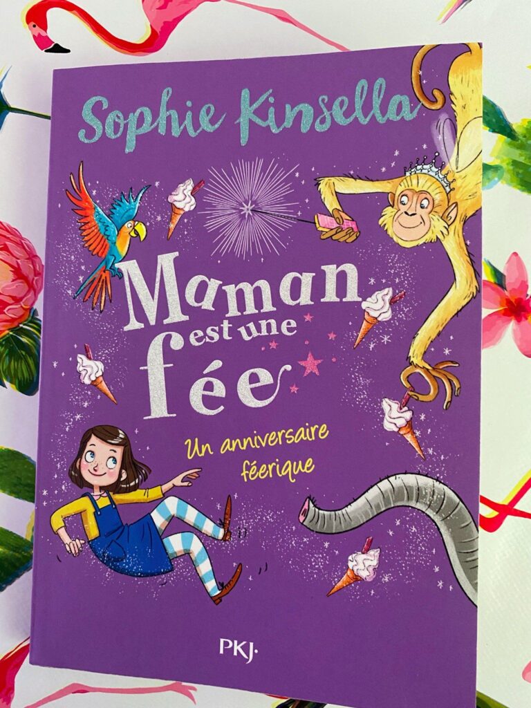 Maman est une fée – Un anniversaire féérique