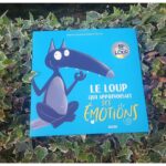 Le loup qui apprivoisait ses émotions