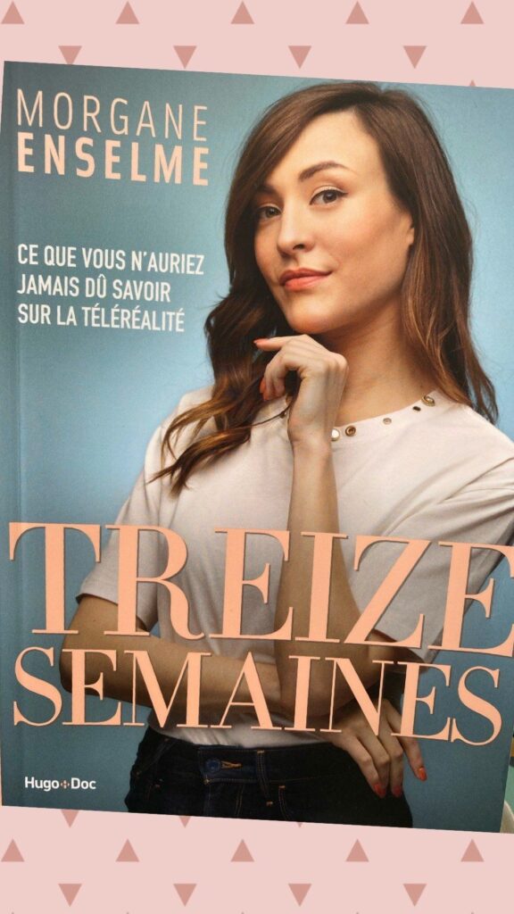 Treize semaines