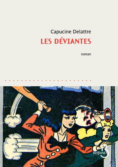 Les déviante