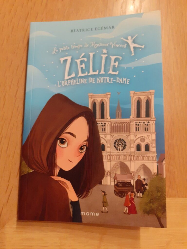 Zélie L&rsquo;orpheline de Notre-Dame