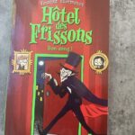 Hôtel des frissons – Bon sang!