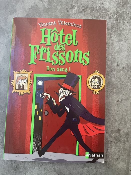 Hôtel des frissons – Bon sang!