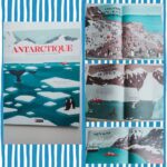 L’antarctique le continent des merveilles