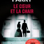 Le coeur et la chair