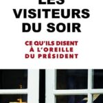 Les visiteurs du soir