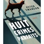 Huit crimes parfaits
