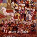 A l&rsquo;ombre de l&rsquo;épée