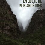 En quête de nos ancêtres