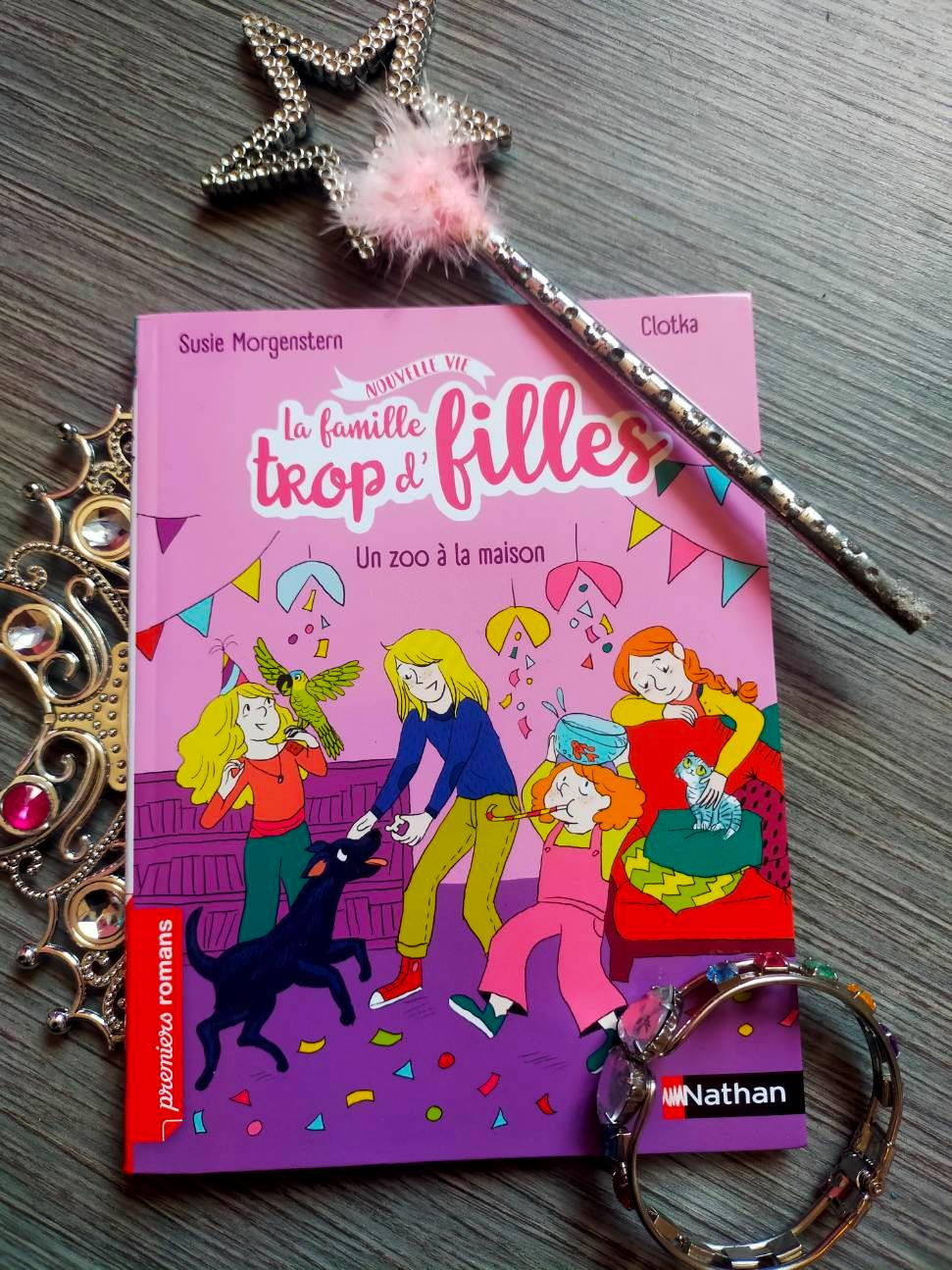 La famille trop d’filles – Un zoo à la maison
﻿