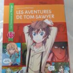 LES AVENTURES DE TOM SAWYER
