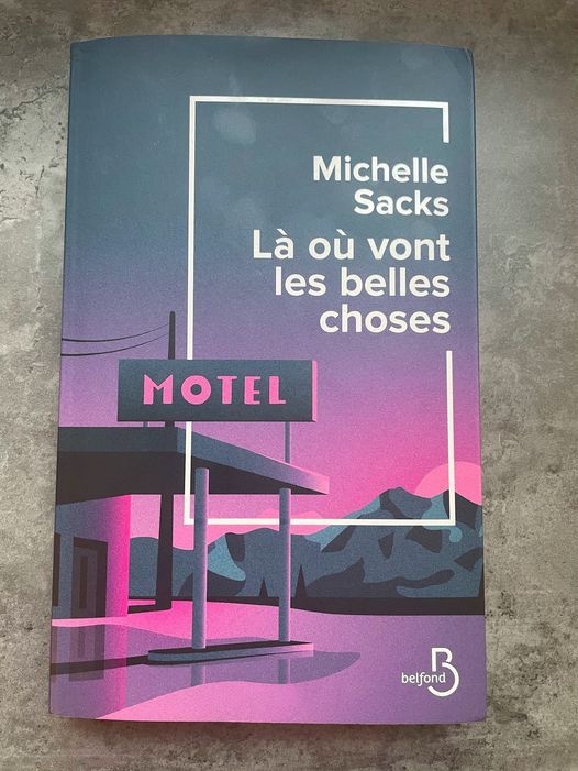 Là où vont les belles choses