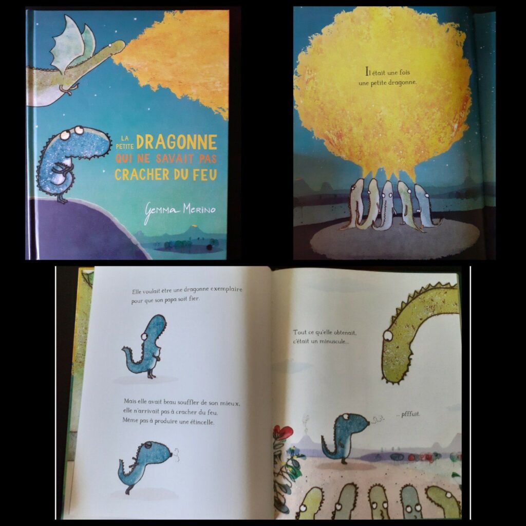 La petite dragonne qui ne savait pas cracher du feu