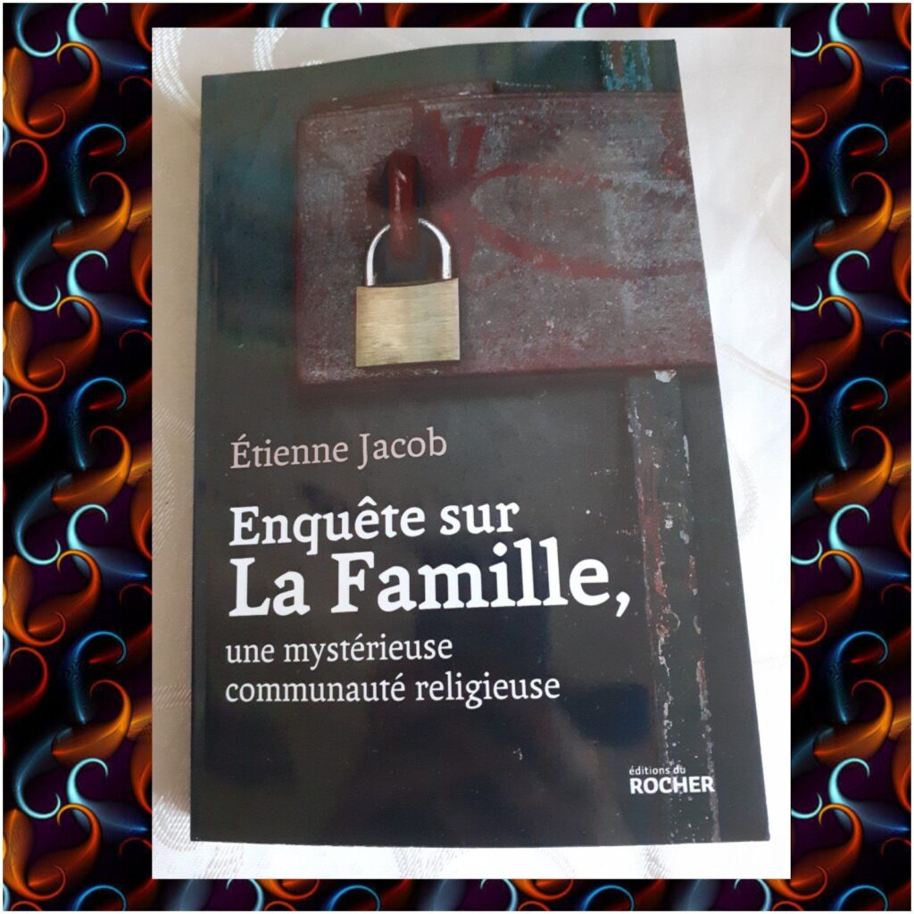 Enquête sur La Famille, une mystérieuse communauté religieuse