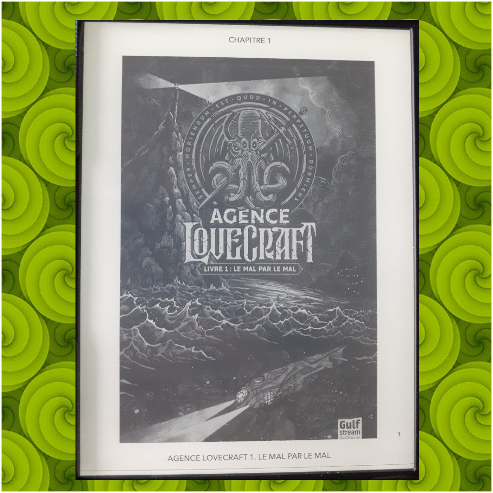 Agence Lovecraft / 1 – Le mal par le mal