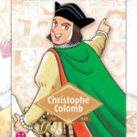 Les grands noms de l’histoire en manga