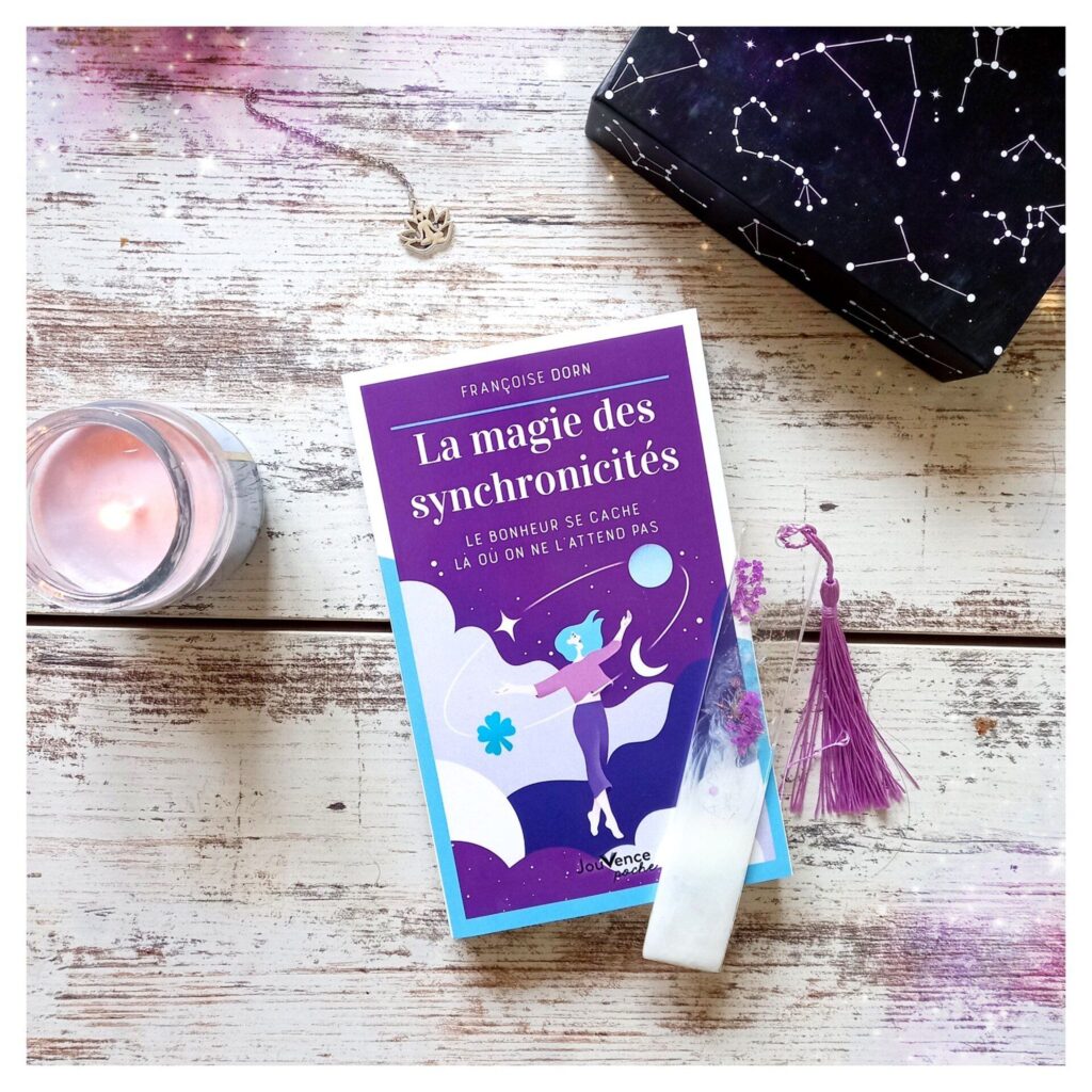 La magie des synchronicités de Françoise Dorn