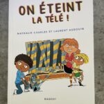 On éteint la télé