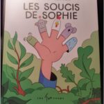 Les soucis de Sophie
