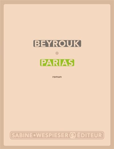 Parias, Beyrouck