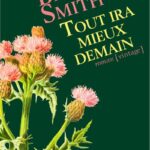 Tout ira mieux demain