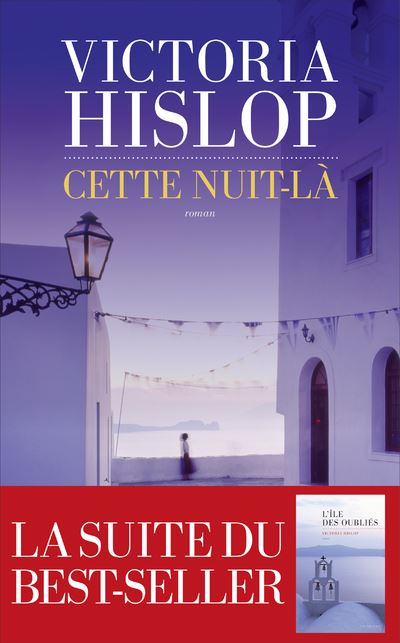 Victoria Hislop Cette nuit-là