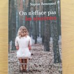 On n&rsquo;efface pas les souvenirs