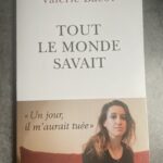 Tout le monde savait