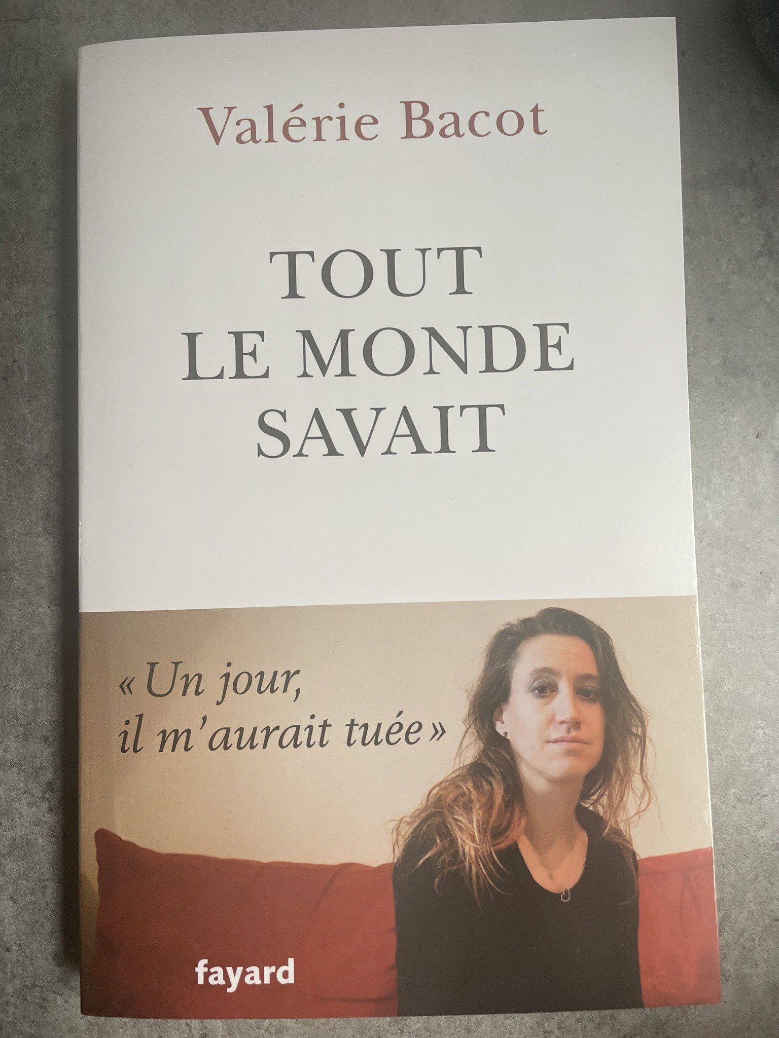 Tout le monde savait