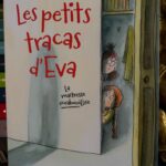 Les petits tracas d&rsquo;Eva