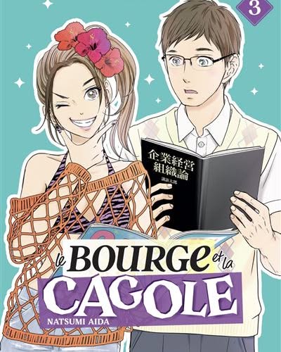 La Bourge et la Cagole – Tome 3