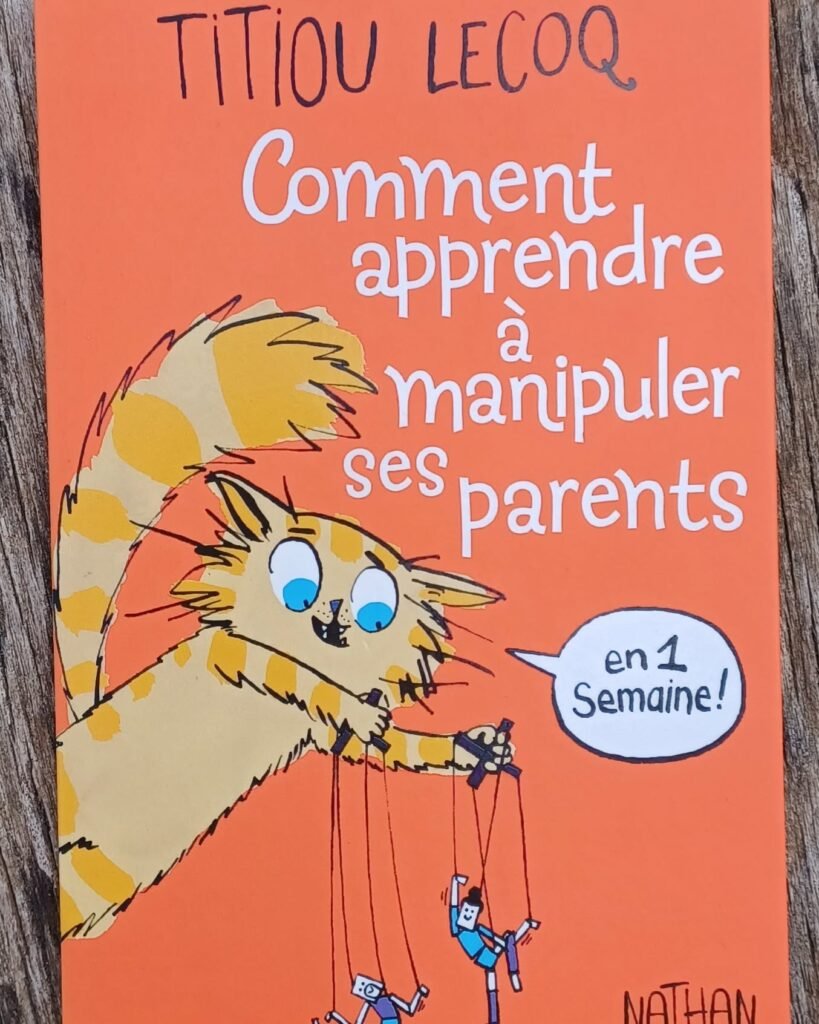Comment apprendre à manipuler ses parents en 1 semaine