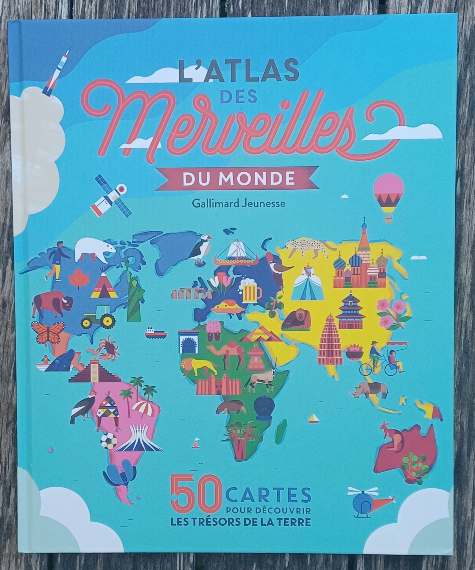 L’atlas des merveilles du monde