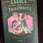 L’école des faes errantes tome 2