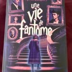 Une vie de fantôme