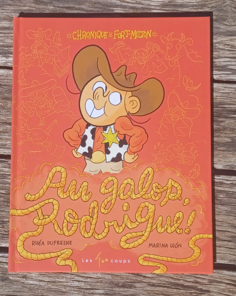 Au galop, Rodrigue !