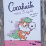 Cacahuète mène l’enquête