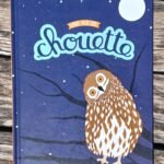 Une vie de chouette