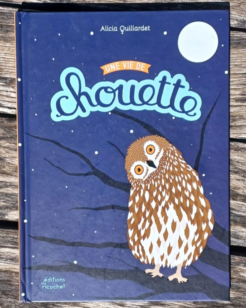Une vie de chouette