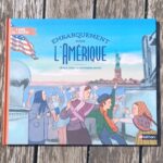 Embarquement pour l&rsquo;Amérique