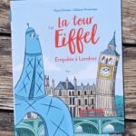 La tour Eiffel – enquête à Londres