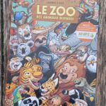Le zoo des animaux disparus – Tome 6