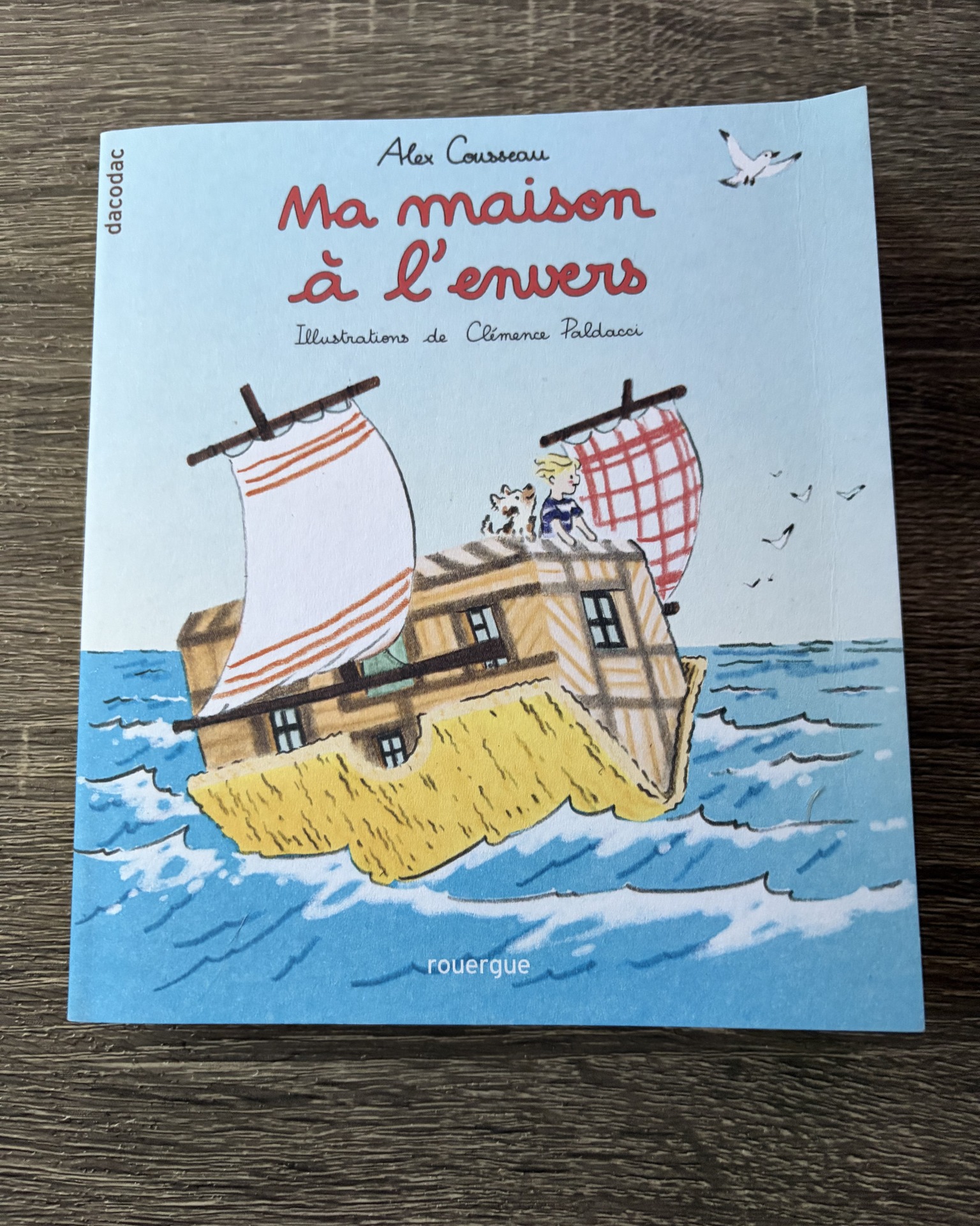 Ma maison à l&rsquo;envers