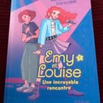 Emy et Louise – une incroyable rencontre