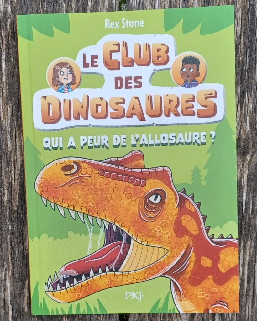Le club des dinosaures : qui a peur de l’allosaure ?