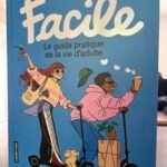 Facile – le guide pratique de la vie adulte