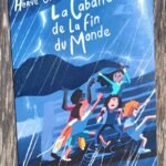 La cabane de la fin du monde