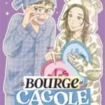 Le bourge et la cagole – tome 4