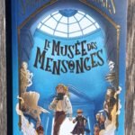 Le Musée des mensonges